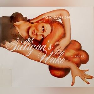 Tom Carson Novel "Gilligan's Wake" hardcover